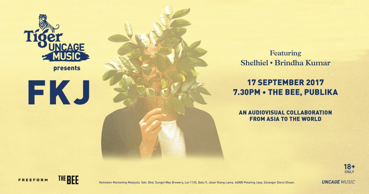 Tiger #UncageMusic presents FKJ Ticket 