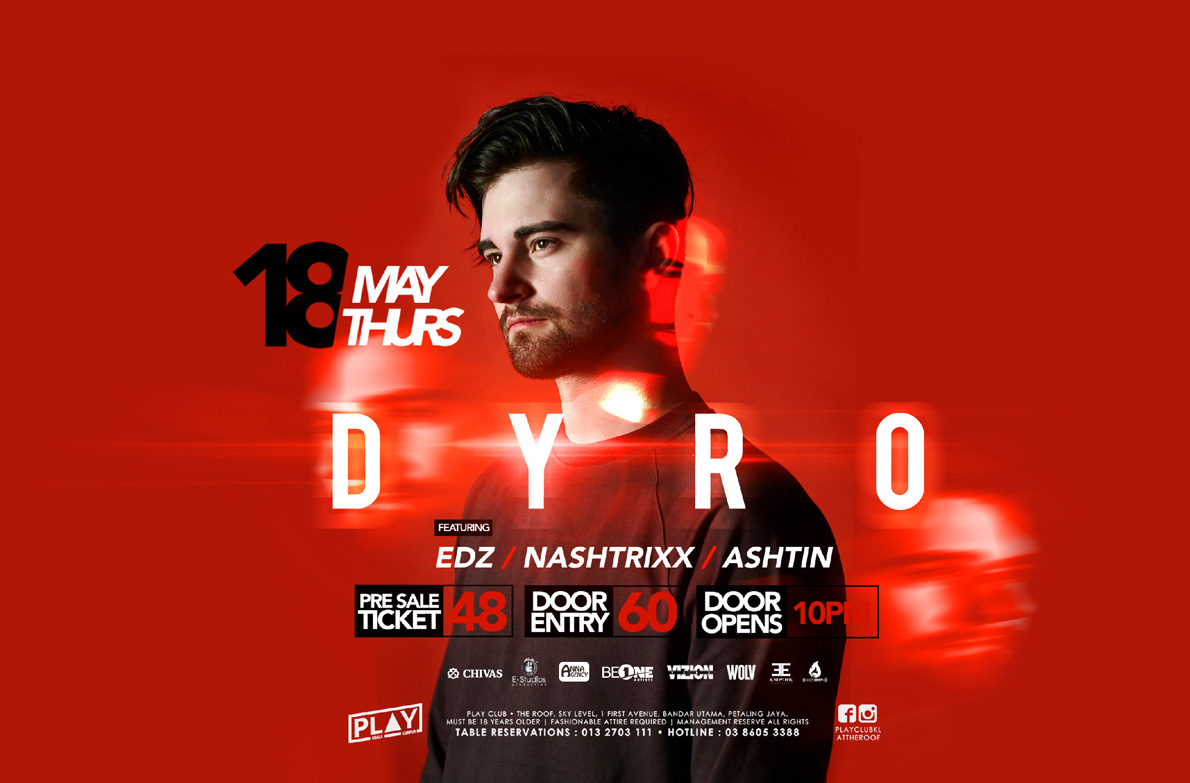 PLAY PRESENTS DYRO Ticket 