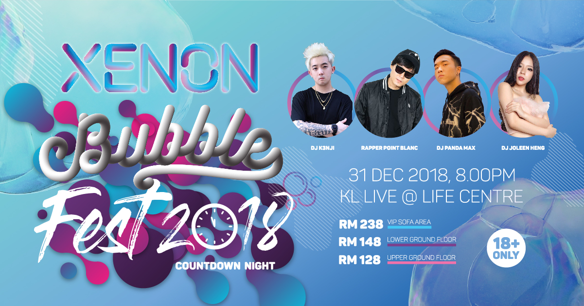 Xenon Bubble Fest 2018 Ticket 